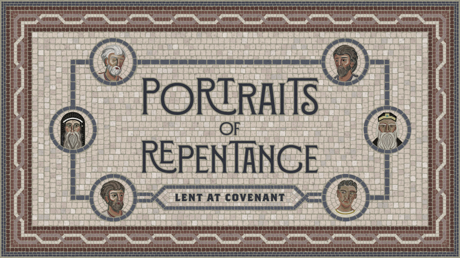Portraits of Repentance